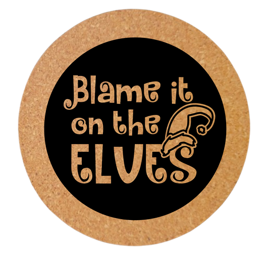 BLAME IT ON THE ELVES