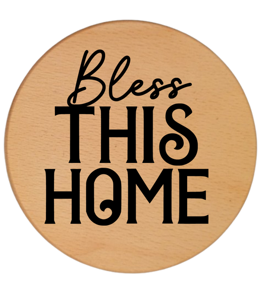 BLESS THIS HOME