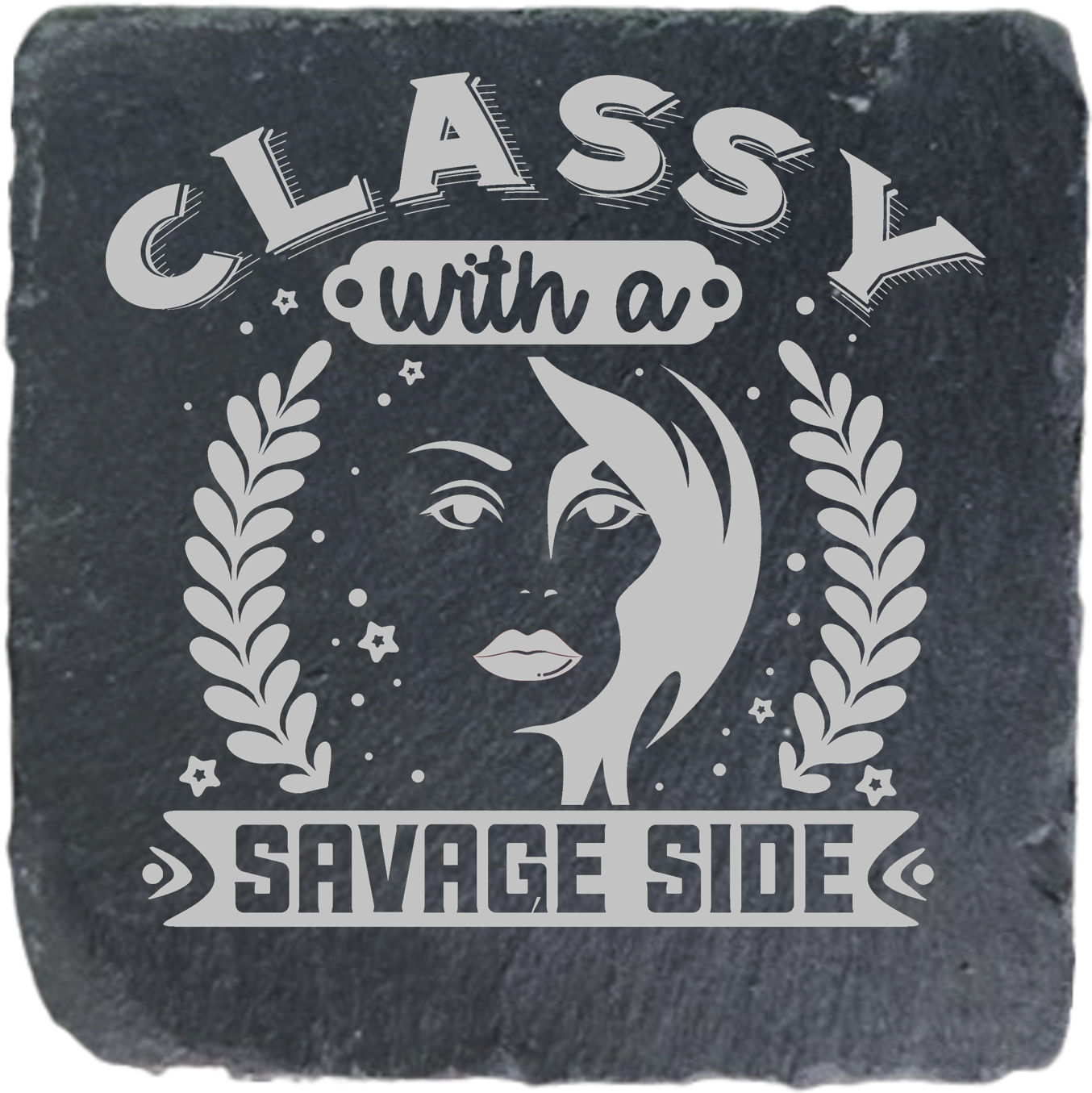CLASSY WITH A SAVAGE SIDE