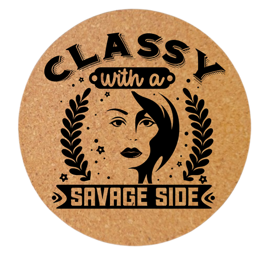 CLASSY WITH A SAVAGE SIDE